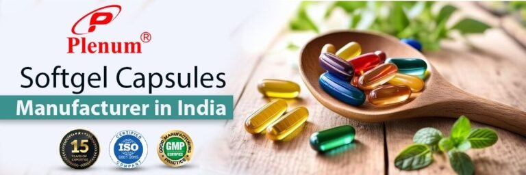 Softgel Capsule Manufacturing in India | Plenum Biotech