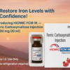 Ferric Carboxymaltose Injection 1000 Mg | Hiomic FCM 1K