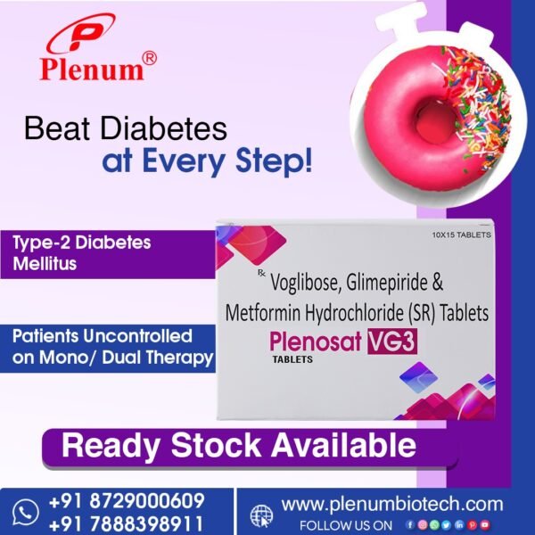Voglibose Glimepiride Metformin Hydrochloride Tablets | Plenosat VG3 Voglibose Glimepiride Metformin Hydrochloride Tablets | Plenosat VG3