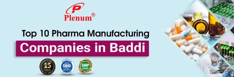 Top 10 Pharma Manufacturing companies in Baddi