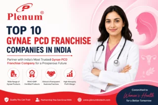 Top 10 Gynae PCD Franchise Companies in India | Plenum Biotech